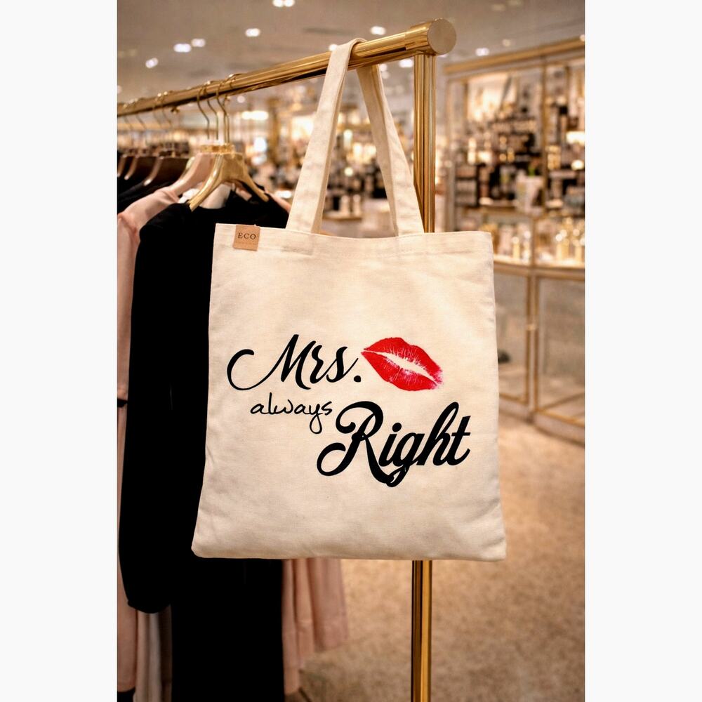 Love of Fashion Mrs Always Right Canvas Tote Bag